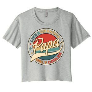 Papa Like A Grandpa Only Cooler Emblem Women's Crop Top Tee