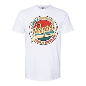 Papa Like A Grandpa Only Cooler Emblem Softstyle CVC T-Shirt