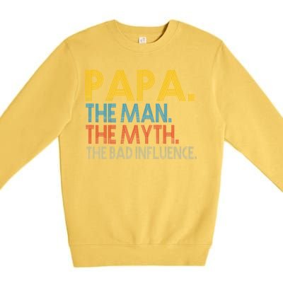 Papa Man Myth The Bad Influence Retro Premium Crewneck Sweatshirt