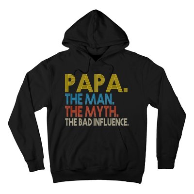 Papa Man Myth The Bad Influence Retro Hoodie