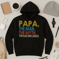 Papa Man Myth The Bad Influence Retro Hoodie