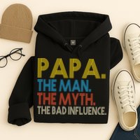 Papa Man Myth The Bad Influence Retro Hoodie