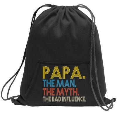 Papa Man Myth The Bad Influence Retro Sweatshirt Cinch Pack Bag