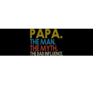 Papa Man Myth The Bad Influence Retro Bumper Sticker