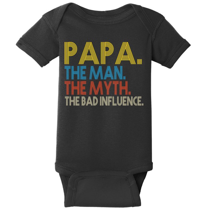 Papa Man Myth The Bad Influence Retro Baby Bodysuit