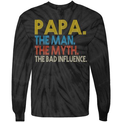 Papa Man Myth The Bad Influence Retro Tie-Dye Long Sleeve Shirt