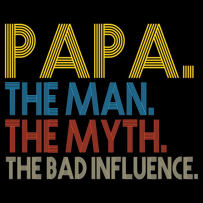 Papa Man Myth The Bad Influence Retro Toddler T-Shirt