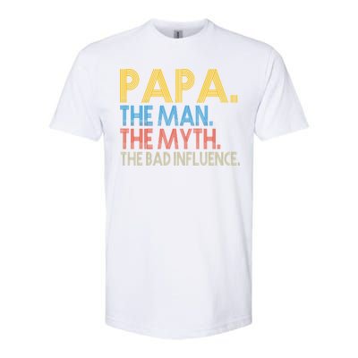 Papa Man Myth The Bad Influence Retro Softstyle CVC T-Shirt