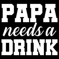 Papa Needs A Drink Sustainable Bucket Hat