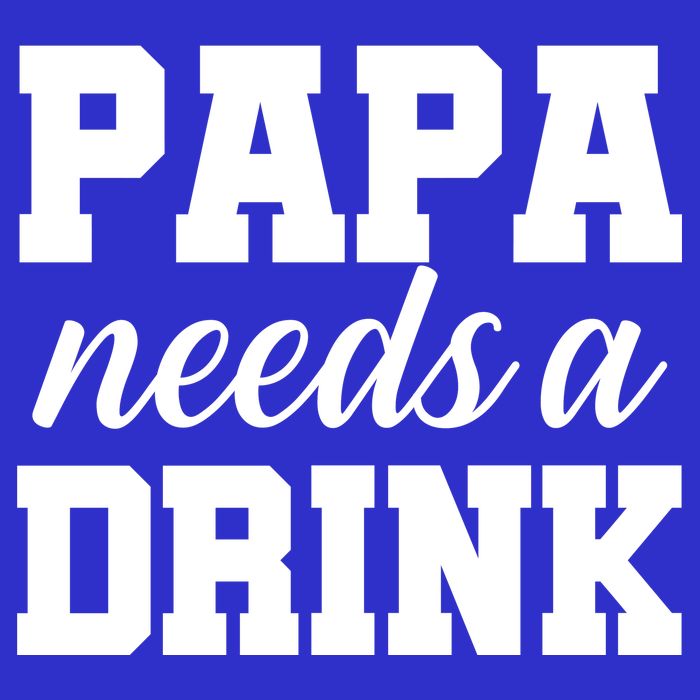 Papa Needs A Drink 16 in Basic Backpack