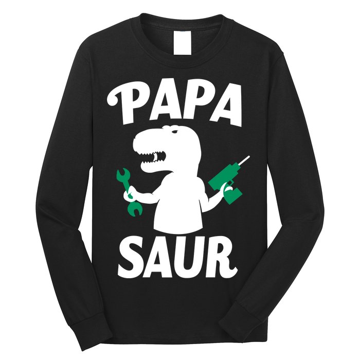 Papa Saur Fix Things Long Sleeve Shirt