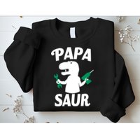 Papa Saur Fix Things Sweatshirt