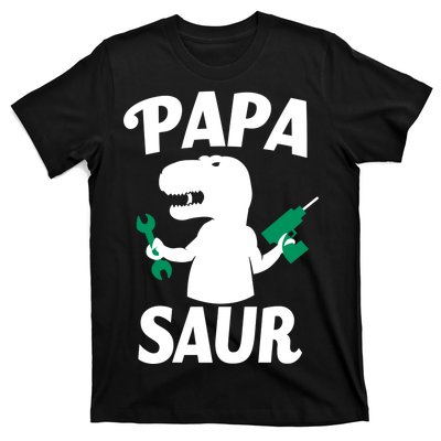 Papa Saur Fix Things T-Shirt