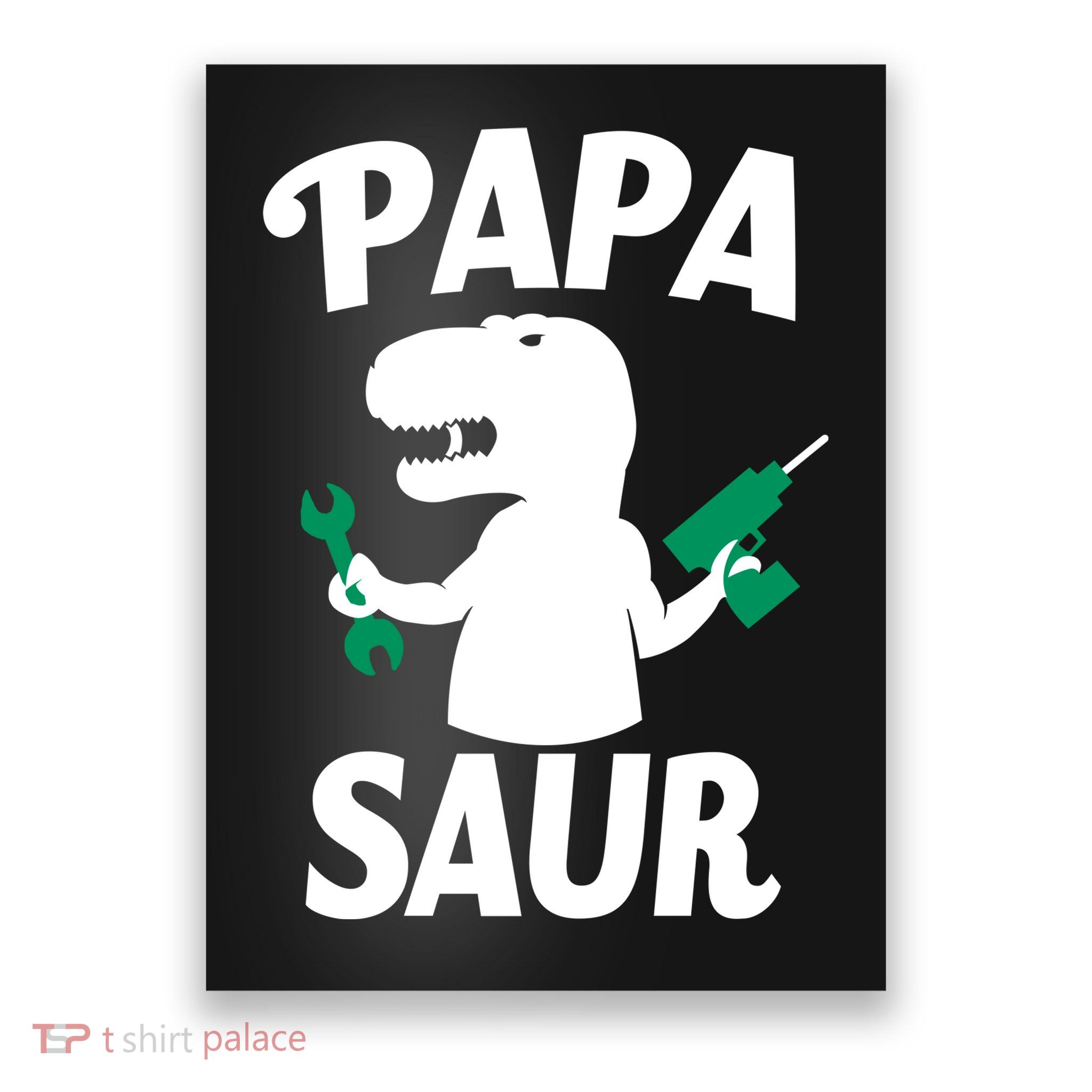 Papa Saur Fix Things Poster