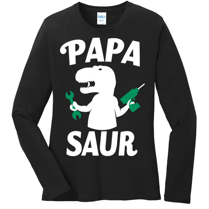 Papa Saur Fix Things Ladies Long Sleeve Shirt