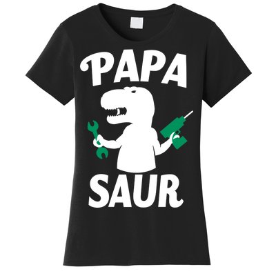 Papa Saur Fix Things Women's T-Shirt