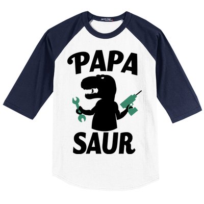 Papa Saur Fix Things Baseball Sleeve Shirt