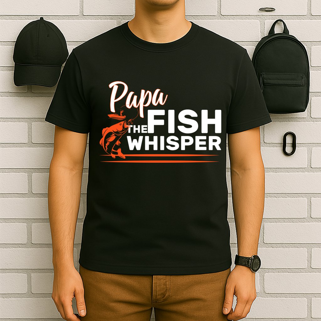 Papa The Fish Whisper T-Shirt
