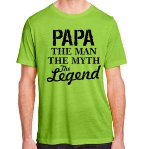 Papa The Man Myth Legend Adult ChromaSoft Performance T-Shirt