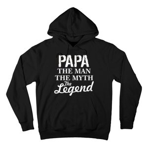 Papa The Man Myth Legend Hoodie