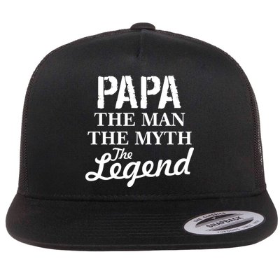 Papa The Man Myth Legend Flatbill Hat