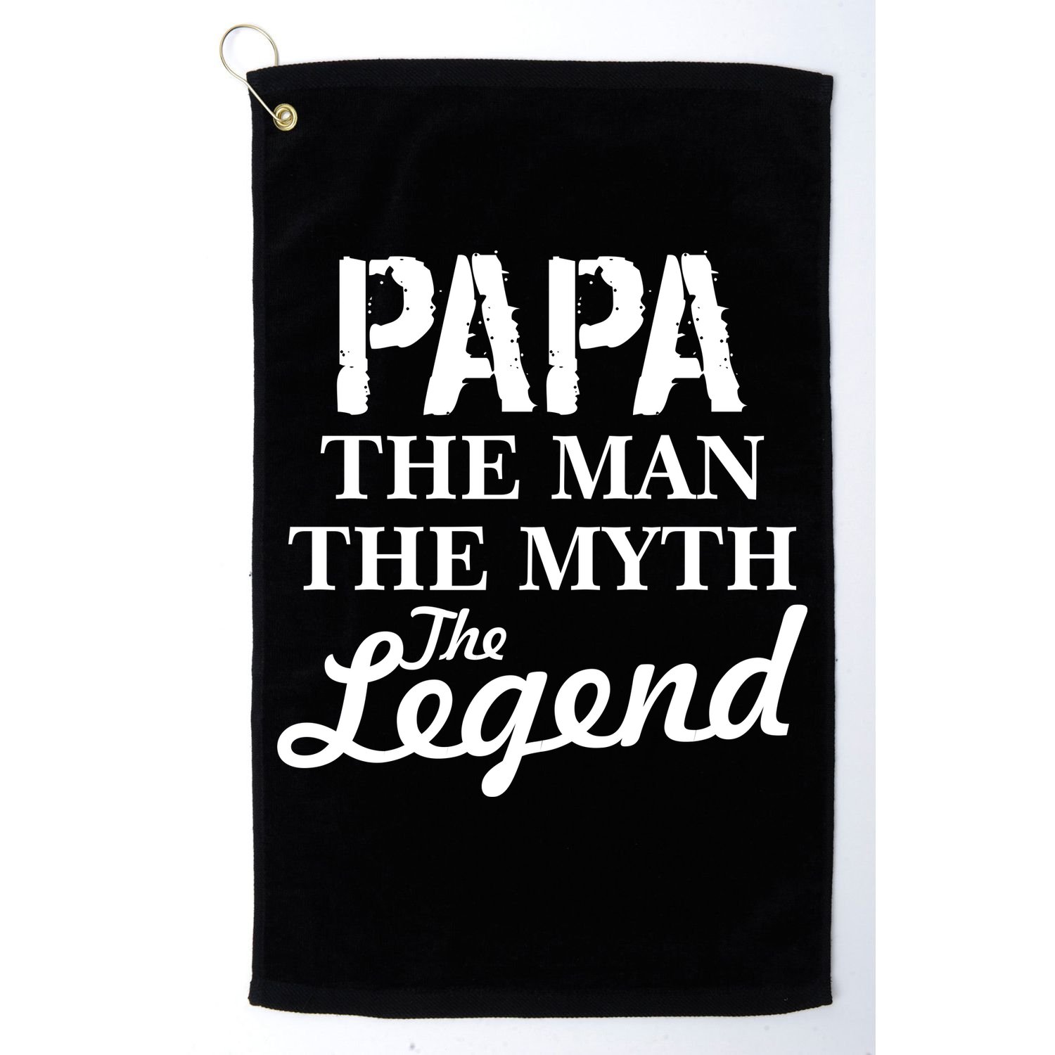 Papa The Man Myth Legend Golf Towel