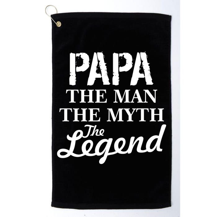 Papa The Man Myth Legend Golf Towel