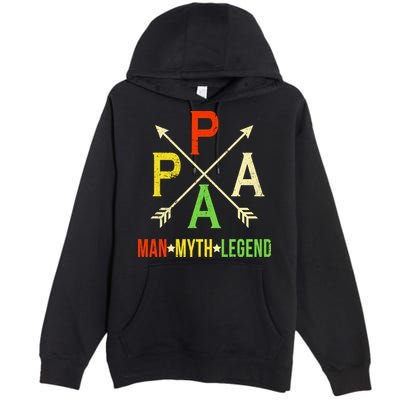 Papa The Man Myth Legend Arrow Cross Premium Pullover Hoodie