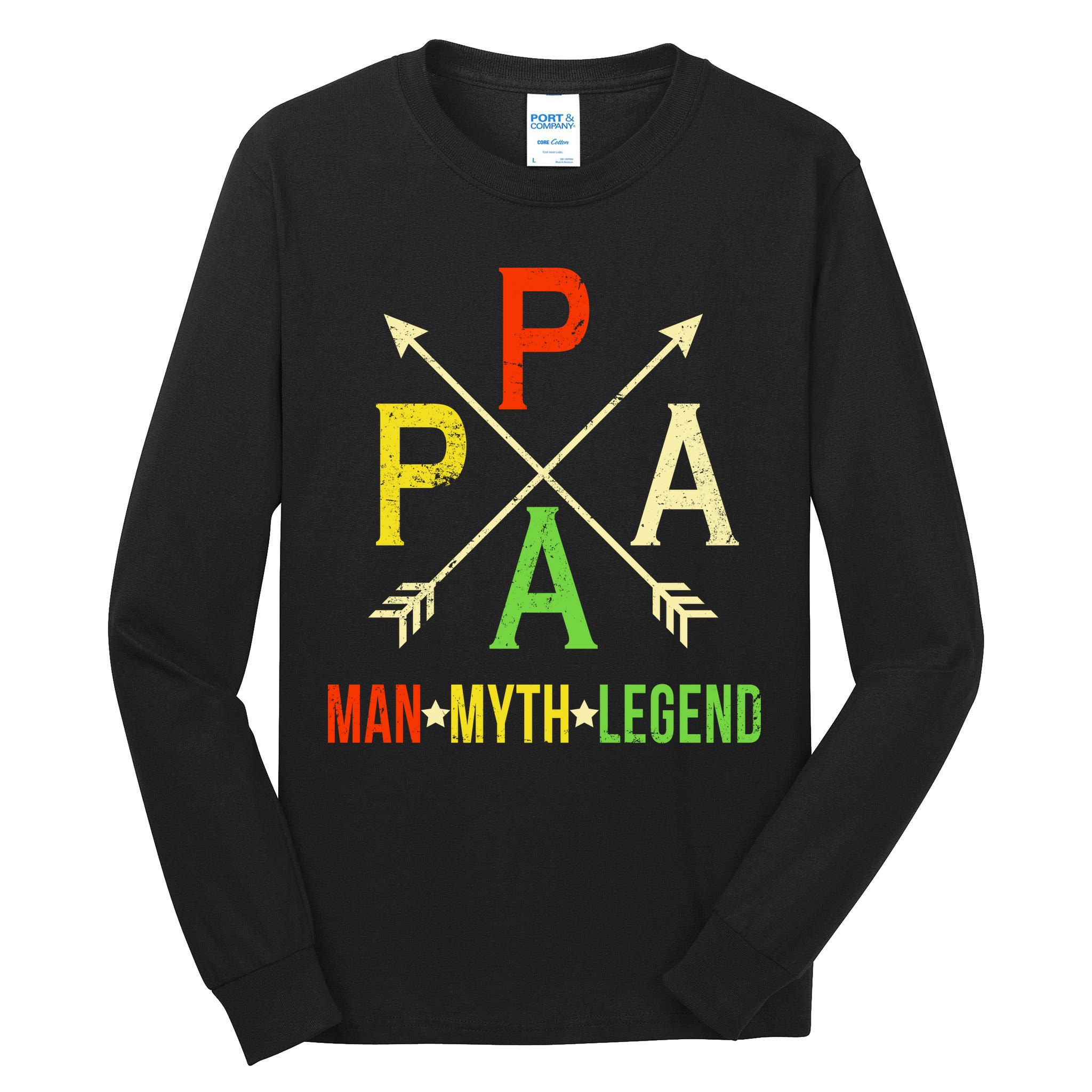 Papa The Man Myth Legend Arrow Cross Tall Long Sleeve T-Shirt