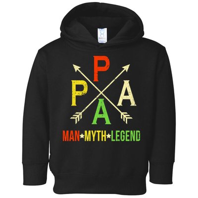 Papa The Man Myth Legend Arrow Cross Toddler Hoodie