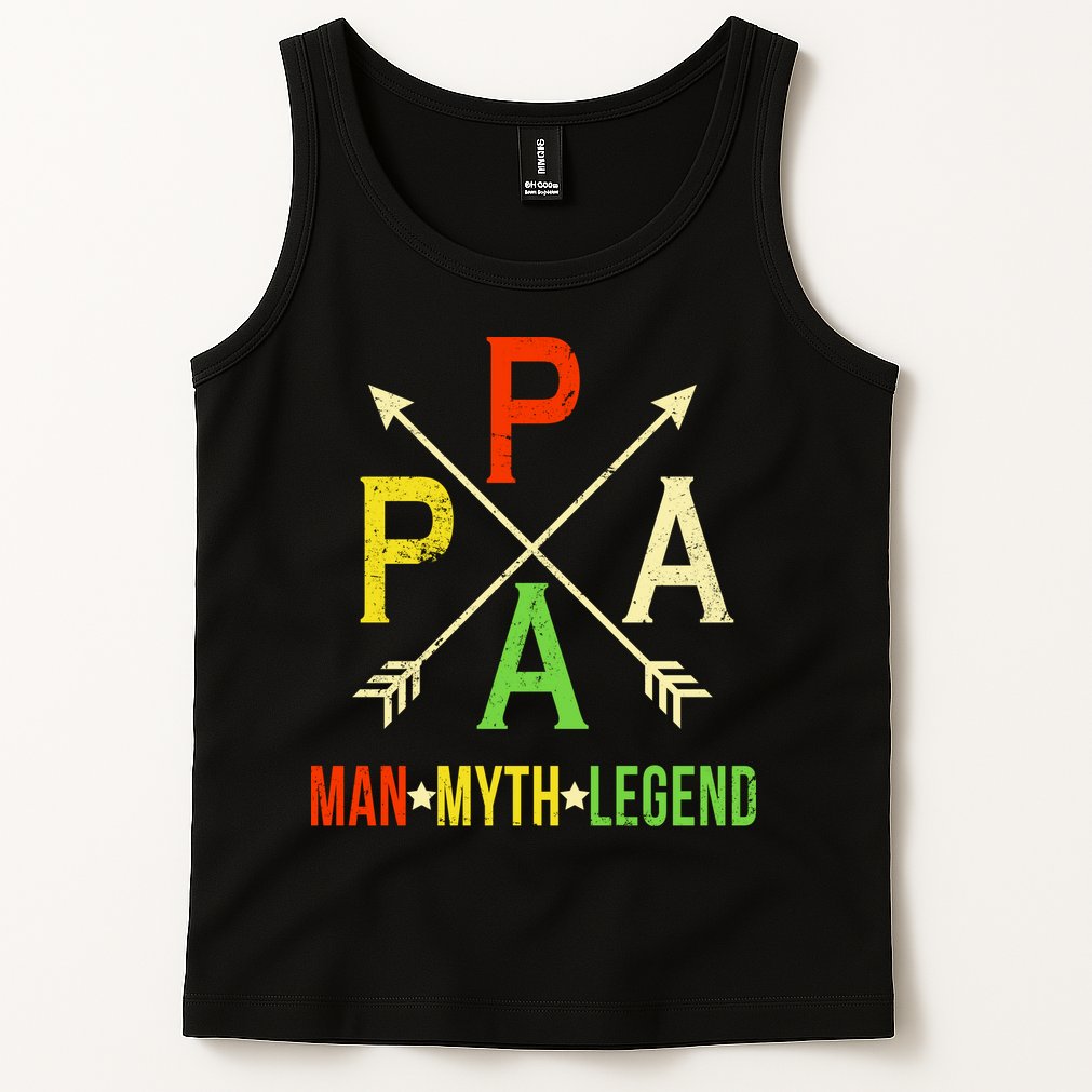 Papa The Man Myth Legend Arrow Cross Tank Top