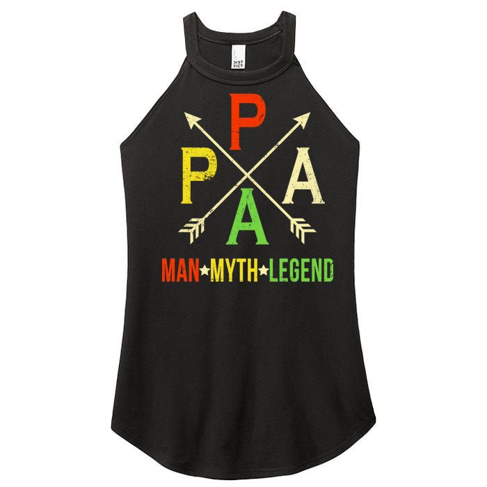 Papa The Man Myth Legend Arrow Cross Women's Perfect Tri Rocker Tank