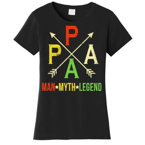 Papa The Man Myth Legend Arrow Cross Women's T-Shirt