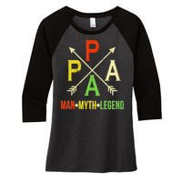 Papa The Man Myth Legend Arrow Cross Women's Tri-Blend 3/4-Sleeve Raglan Shirt