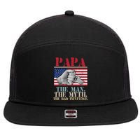 Papa The Man The Myth The Bad Influence Father's Day 7 Panel Mesh Trucker Snapback Hat