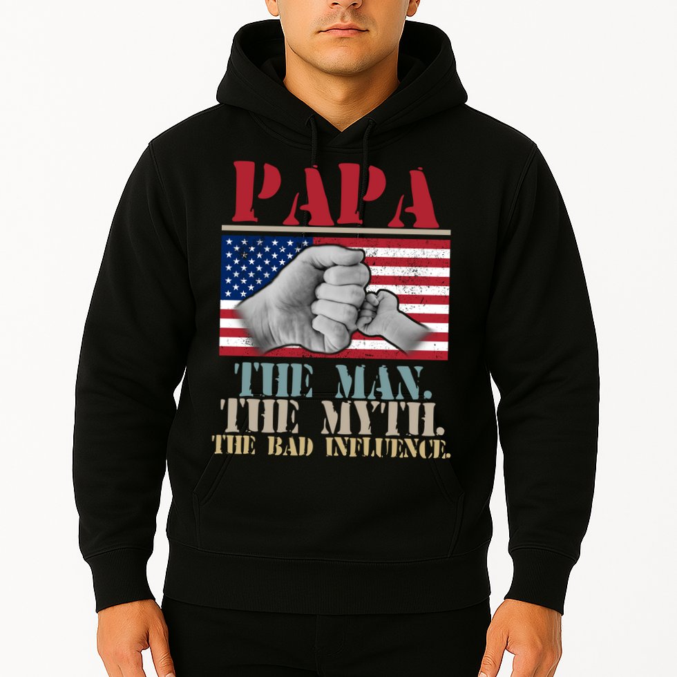 Papa The Man The Myth The Bad Influence Father's Day Hoodie