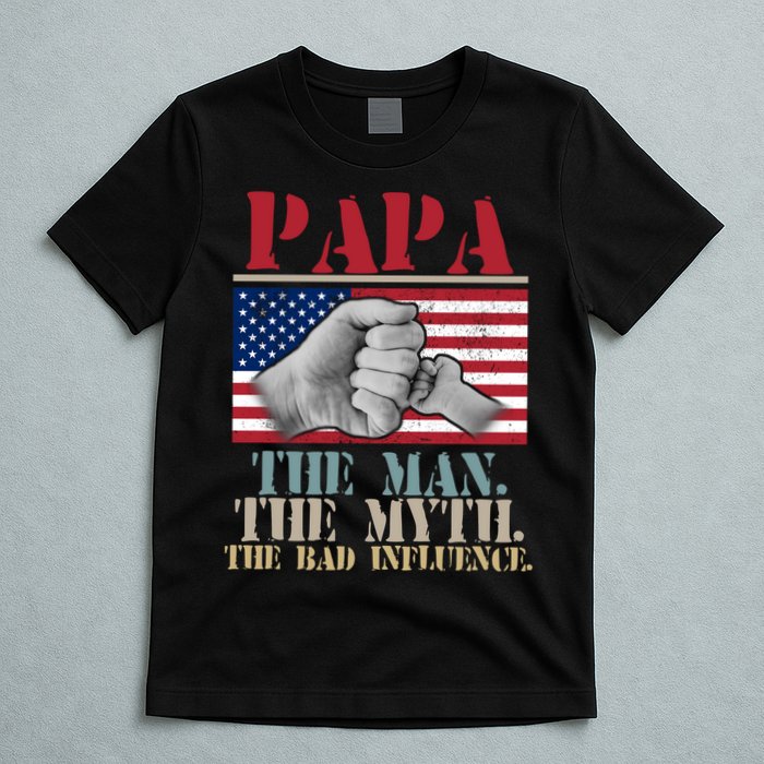 Papa The Man The Myth The Bad Influence Father's Day T-Shirt