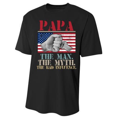 Papa The Man The Myth The Bad Influence Father's Day Performance Sprint T-Shirt