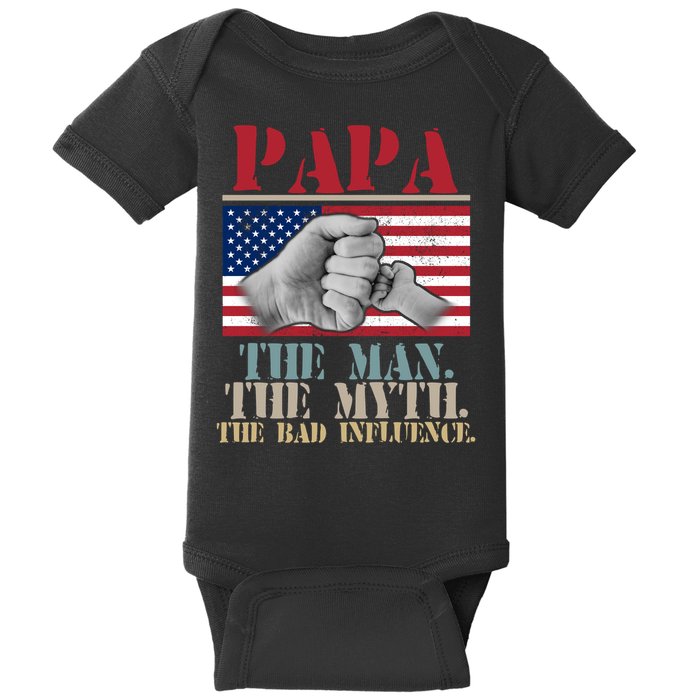 Papa The Man The Myth The Bad Influence Father's Day Baby Bodysuit