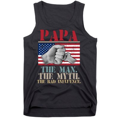 Papa The Man The Myth The Bad Influence Father's Day Tank Top