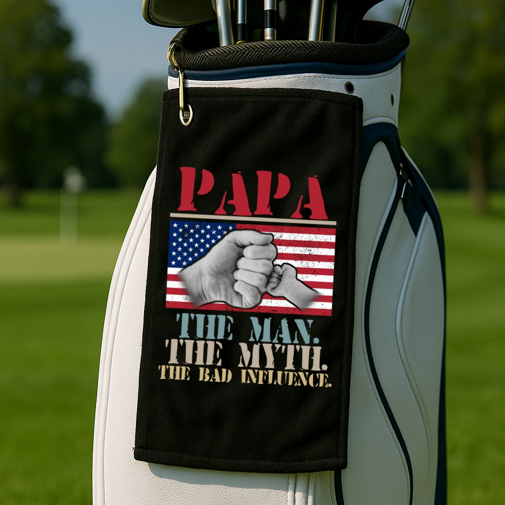 Papa The Man The Myth The Bad Influence Father's Day Golf Towel