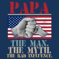 Papa The Man The Myth The Bad Influence Father's Day Infant Baby Jersey Bodysuit