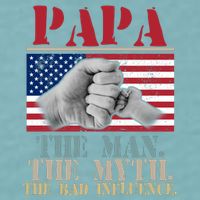 Papa The Man The Myth The Bad Influence Father's Day Sueded Cloud Jersey T-Shirt