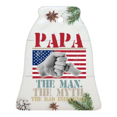 Papa The Man The Myth The Bad Influence Father's Day Ceramic Bell Ornament