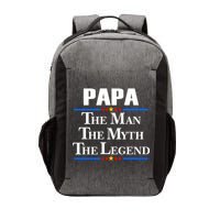 Papa The Man The Myth The Legend Vector Backpack