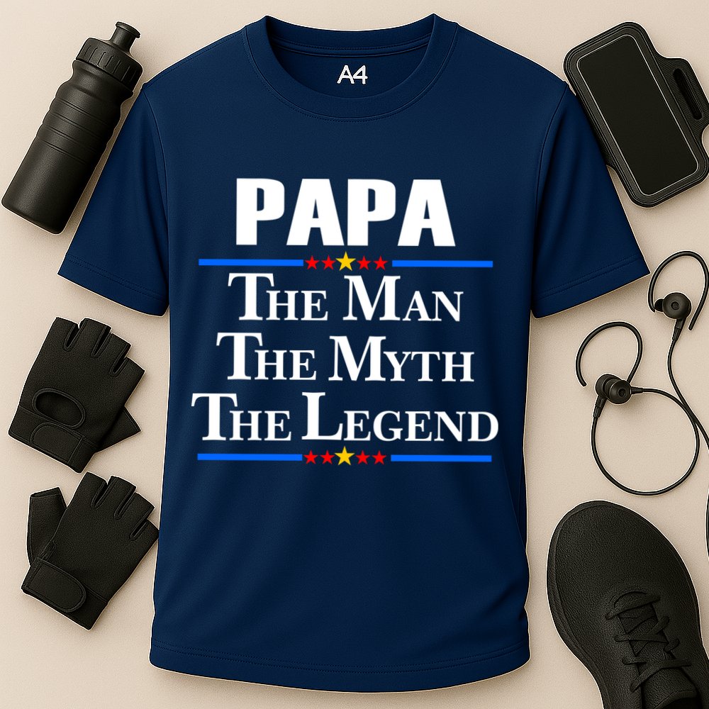 Papa The Man The Myth The Legend Performance Shirt