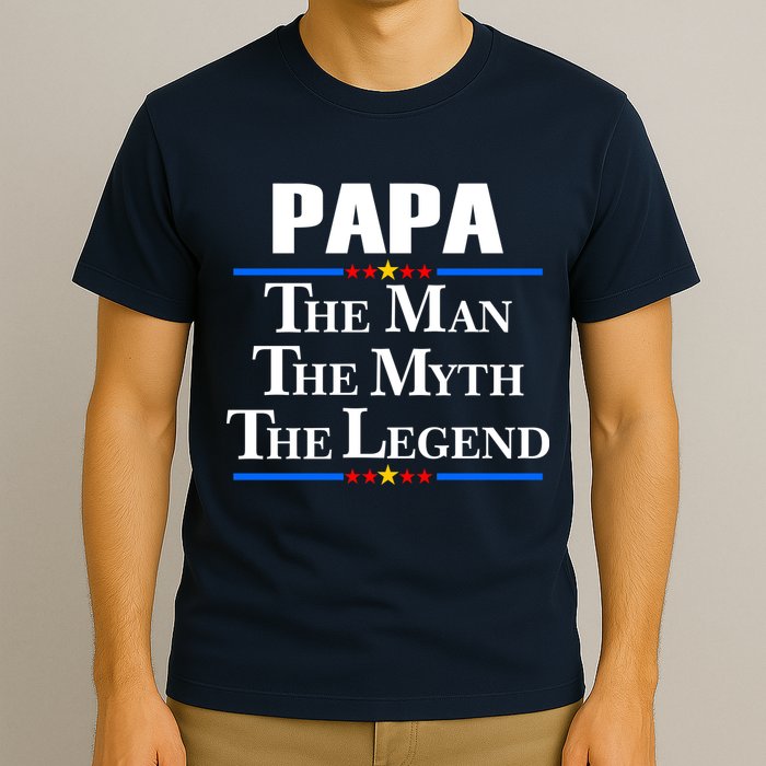 Papa The Man The Myth The Legend T-Shirt