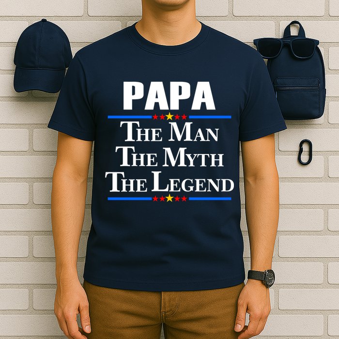 Papa The Man The Myth The Legend T-Shirt