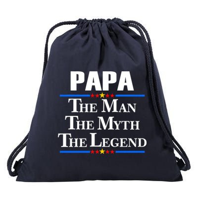 Papa The Man The Myth The Legend Drawstring Bag