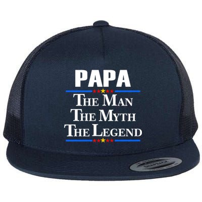 Papa The Man The Myth The Legend Flat Bill Trucker Hat